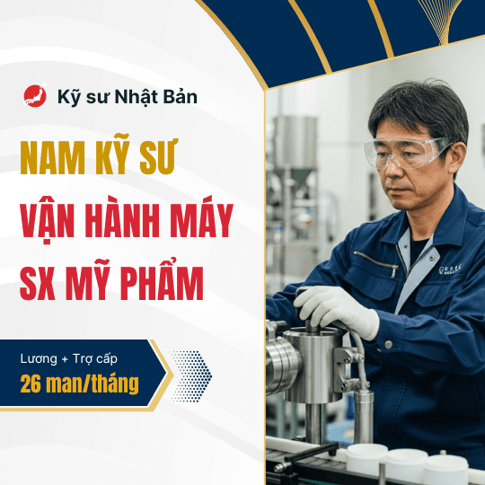 Tuyển 10 Nam kỹ sư kỹ thuật làm vận hành máy tại Nhật Bản [Lương cao].